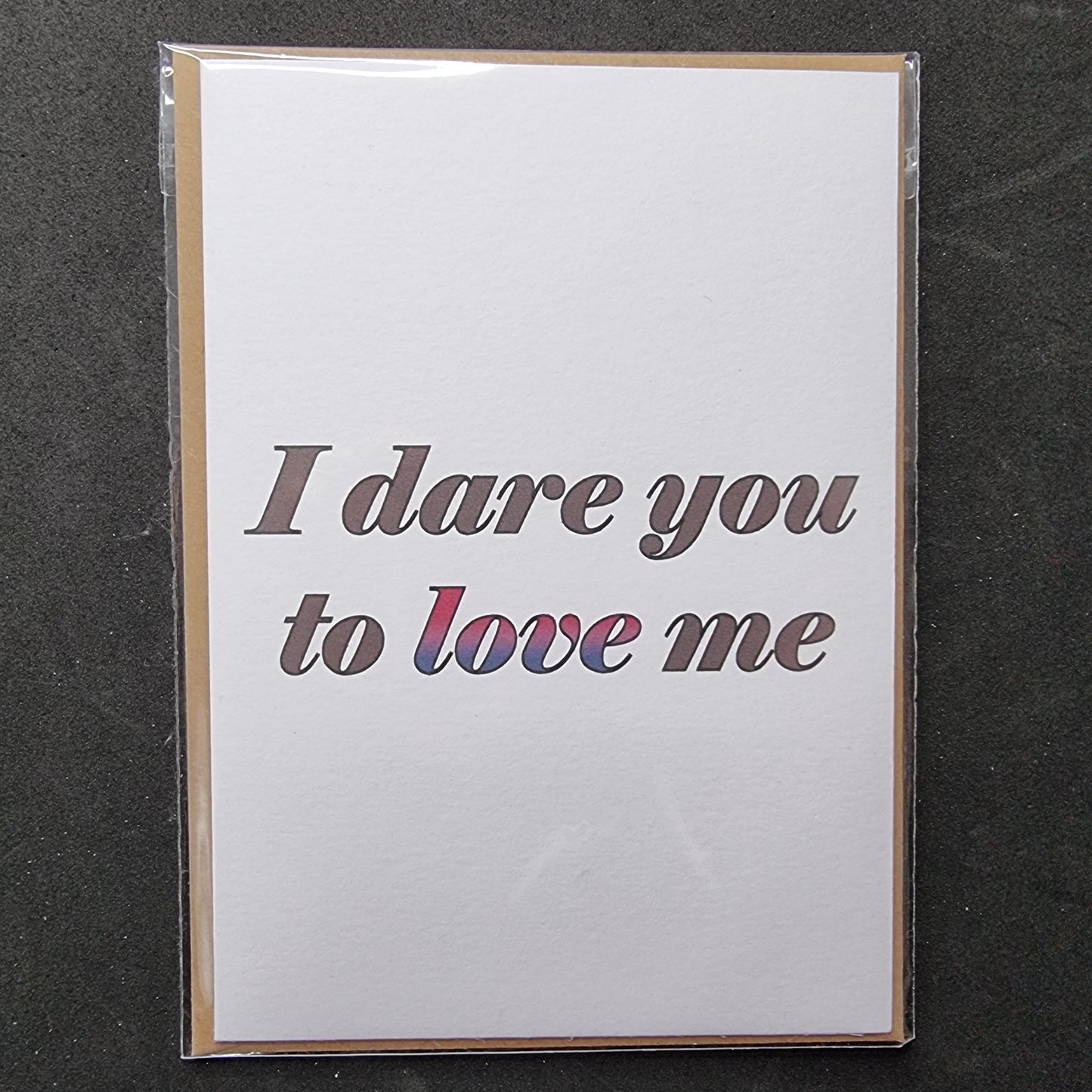 'I Dare You To Love Me' | Bisexual pride card