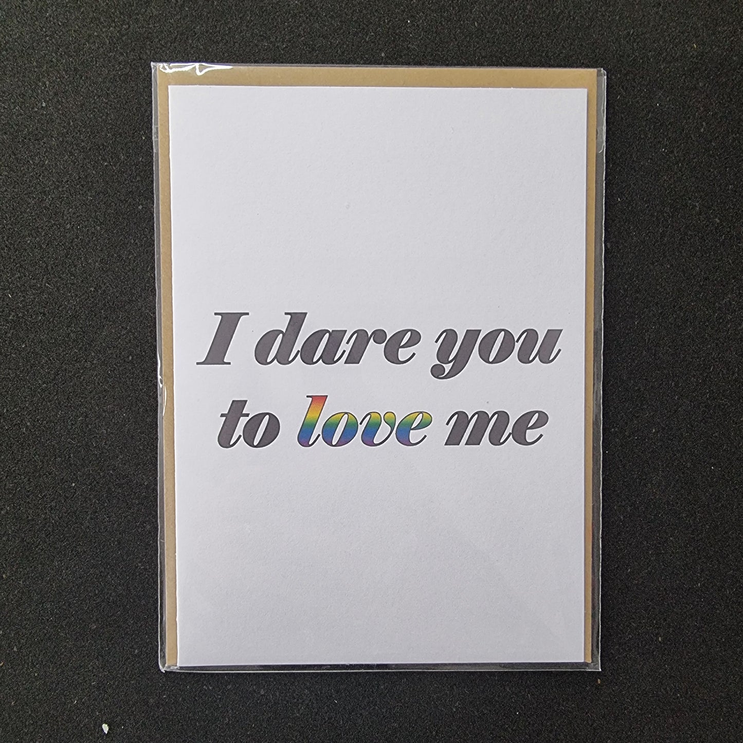 'I Dare You To Love Me' | Nonbinary pride card