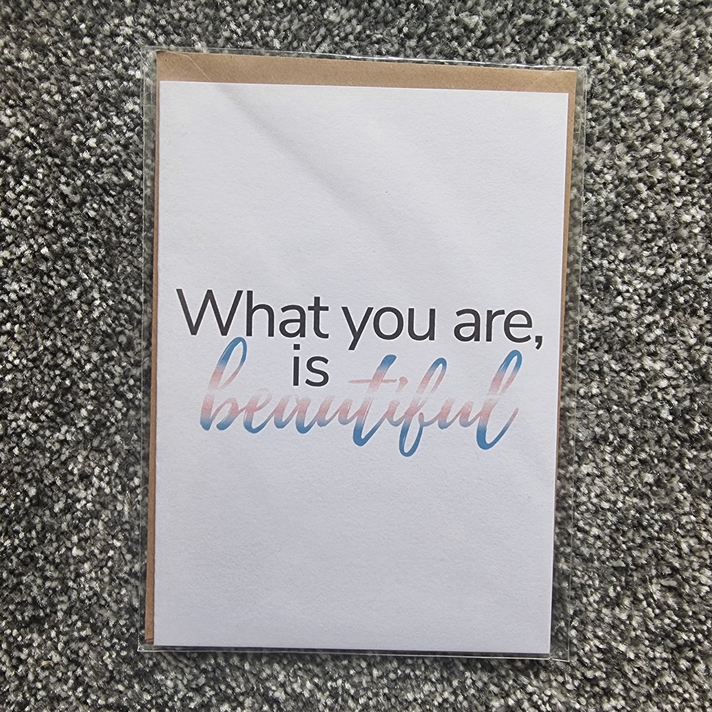 Transgender pride | 'What you are is beautiful' card | Transgender coming out card