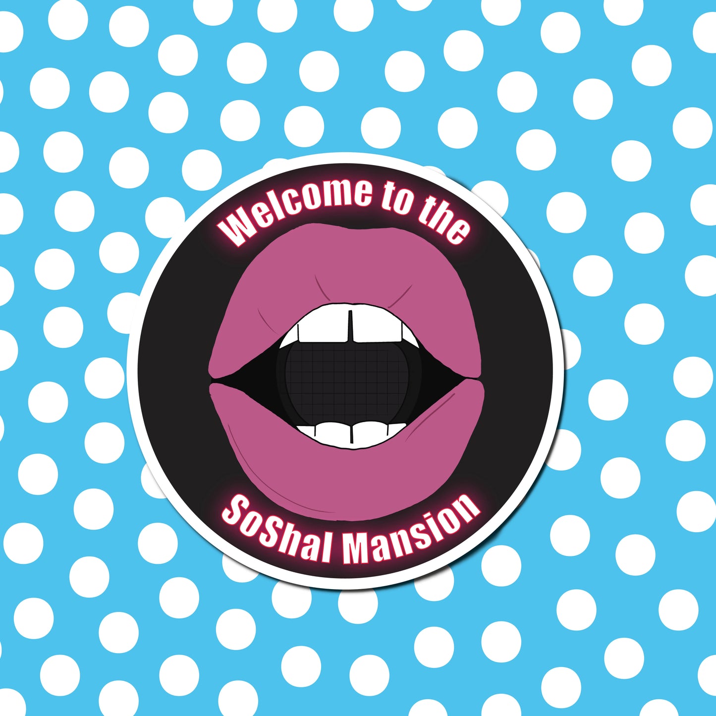 'Welcome to the SoShal Mansion' sticker | Clickbait Unfollowed