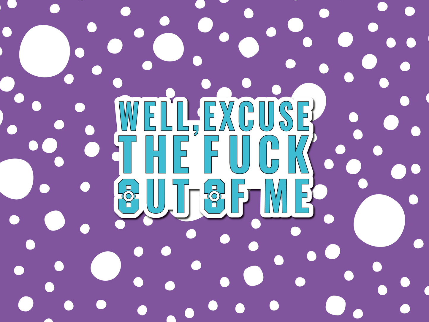 Warrior Nun Excuse the f**k out of me | Warrior Nun sticker