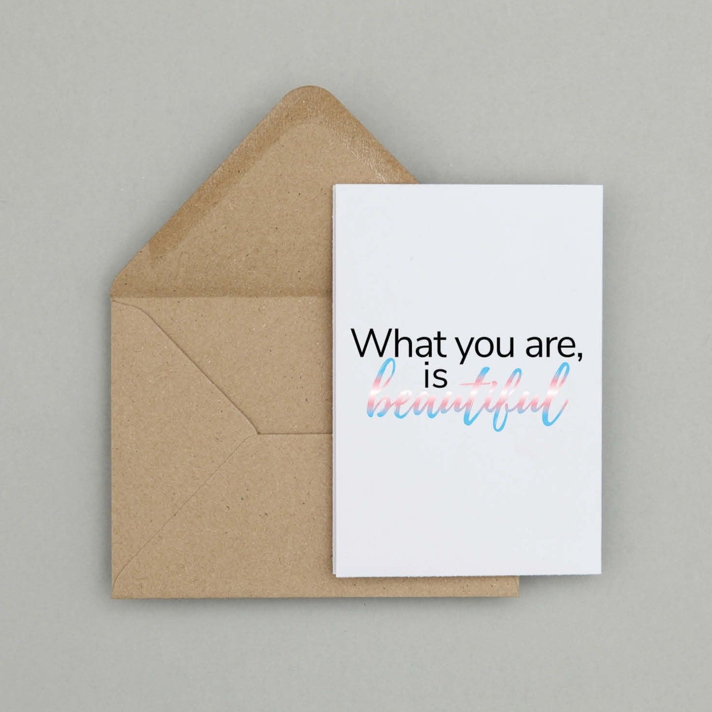 Transgender pride | 'What you are is beautiful' card | Transgender coming out card