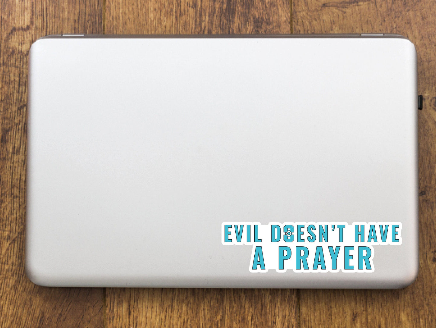 Evil Doesn't Have A Prayer | Warrior Nun sticker