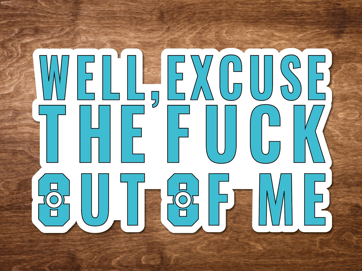 Warrior Nun Excuse the f**k out of me | Warrior Nun sticker