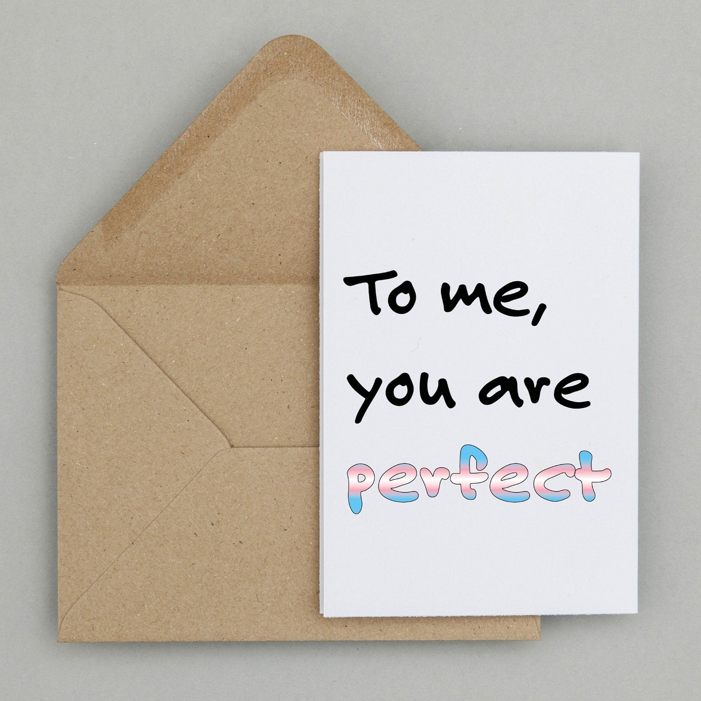 'To me, you are perfect' | Trans Pride | Coming out card