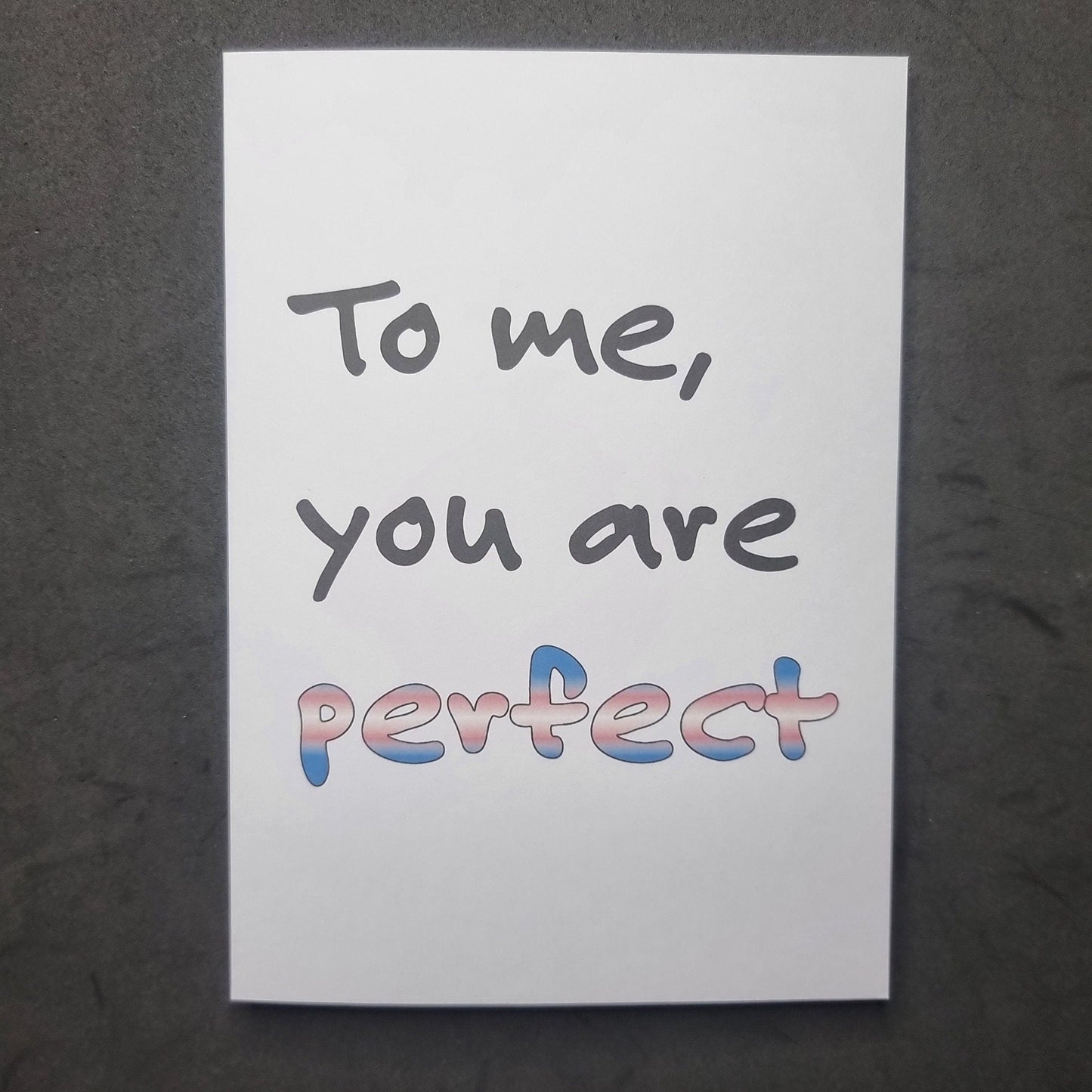 'To me, you are perfect' | Trans Pride | Coming out card