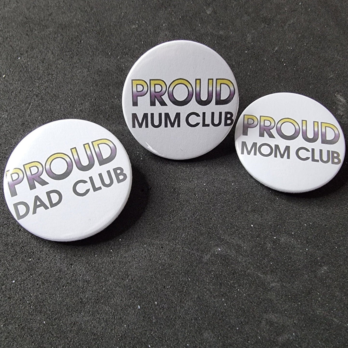 Proud mum / mom / dad club medium button/badge | Coming out gift | Non-Binary pride