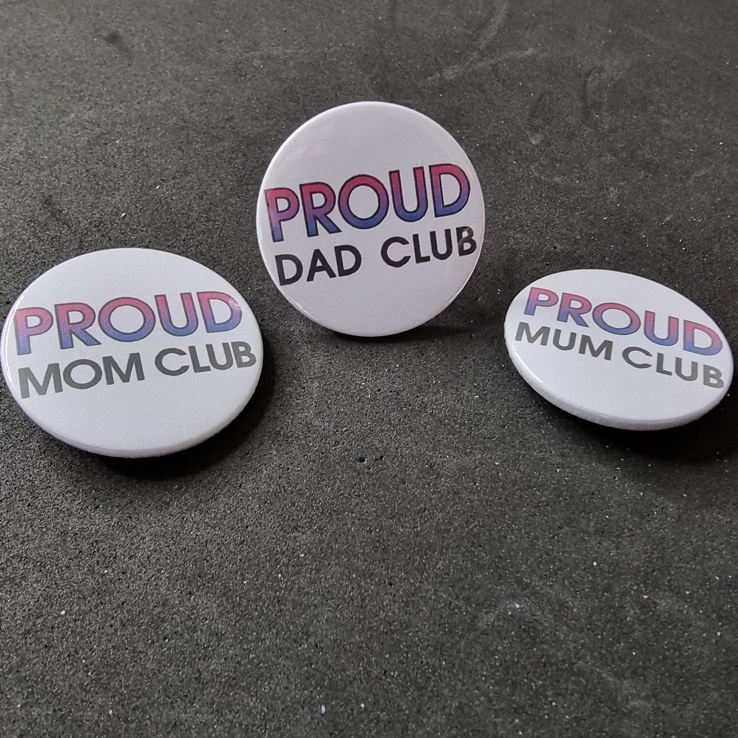 Proud mum / mom / dad club button/badge | Coming out gift | Bisexual pride