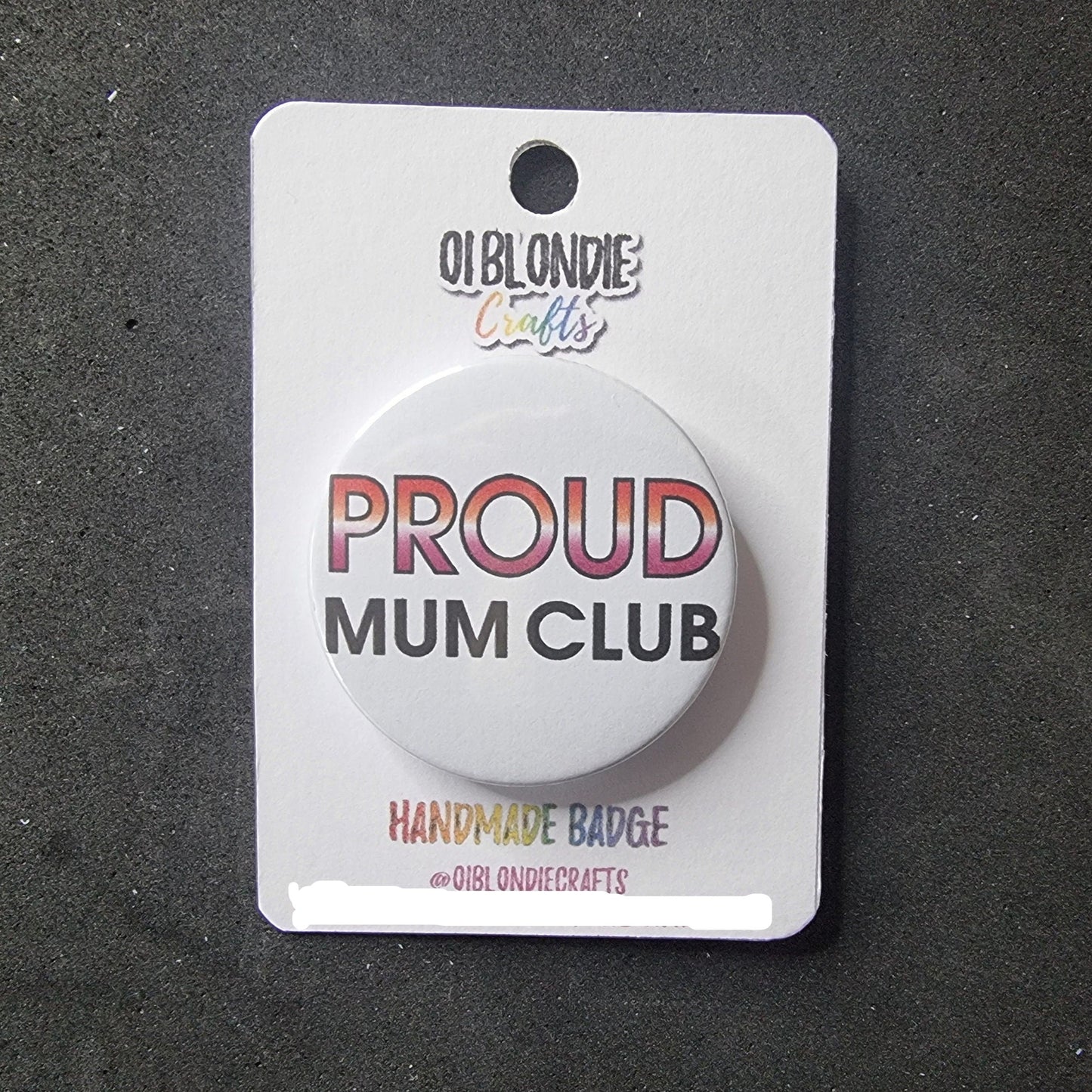 Proud mum / mom / dad club button/badge | Coming out gift | Lesbian pride