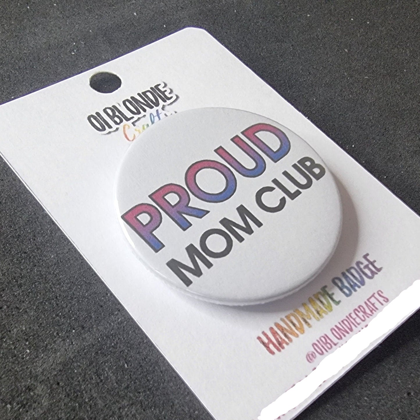 Proud mum / mom / dad club button/badge | Coming out gift | Bisexual pride