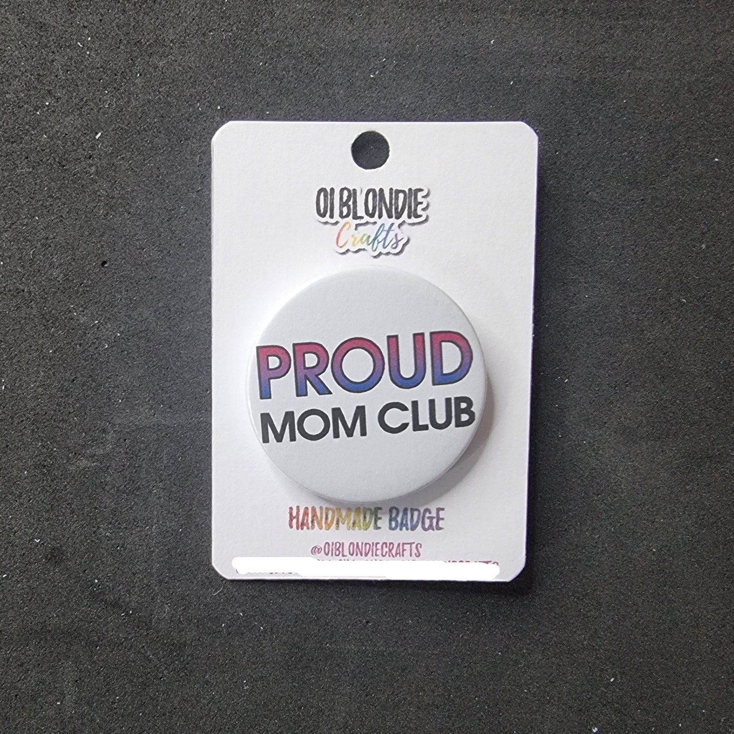 Proud mum / mom / dad club button/badge | Coming out gift | Bisexual pride
