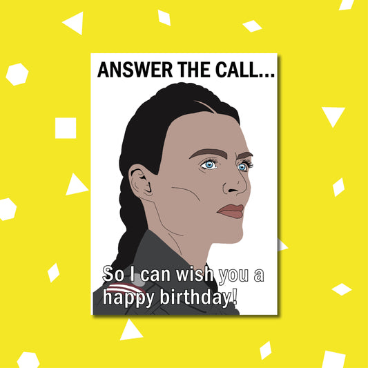 'Answer the call' birthday card | Motherland Fort Salem birthday card