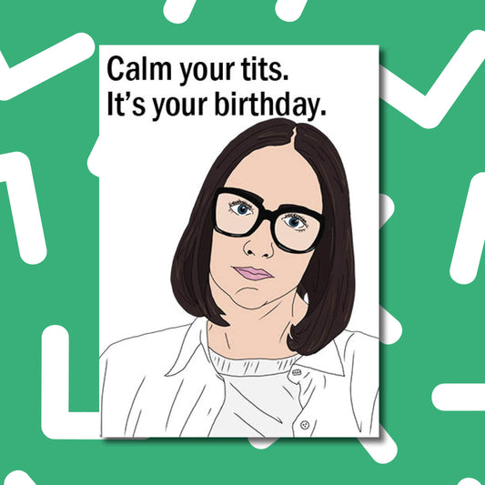 Shalin 'Calm your tits' birthday card | Clickbait Unfollowed