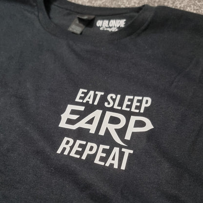 Black t-shirt with 'Eat Sleep EARP Repeat' text on a plain background