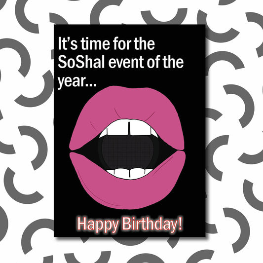 'SoShal event of the year...' birthday card