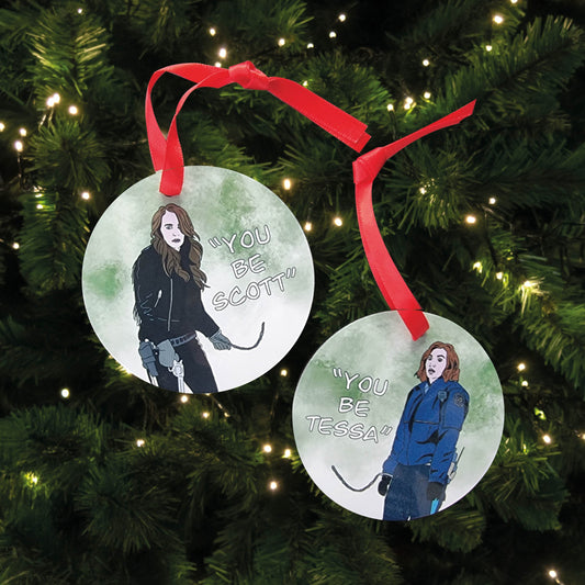 You be Scott, You be Tessa | Wynonna Earp Christmas decoration