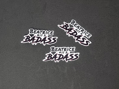 Beatrice is a Badass sticker | Warrior Nun sticker